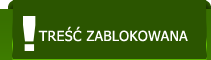 TRE�� ZABLOKOWANA